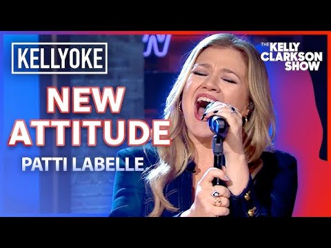 Kelly Clarkson Covers 'New Attitude' By Patti LaBelle l Kellyoke