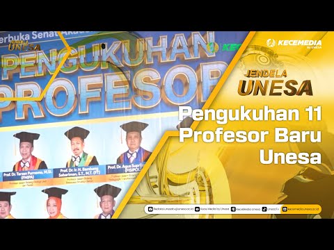UNESA WINDOW: Inauguration of 11 New Unesa Professors