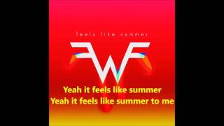 Weezer - Feels Like Summer [Lyric Video]