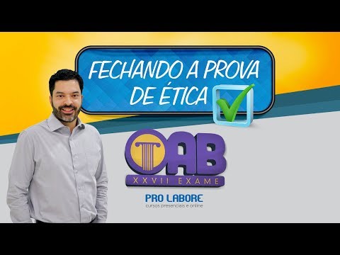 Fechando a Prova de Ética -  Prof.º Lucas Cadete - Parte II