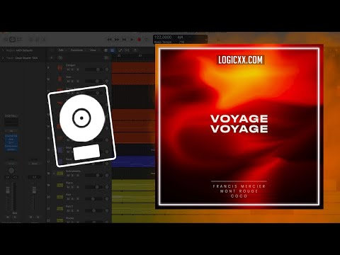 Francis Mercier, Mont Rouge, Coco - Voyage Voyage (Logic Pro Remake)