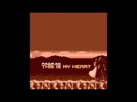 PaqMan - This Is My Heart (2015)