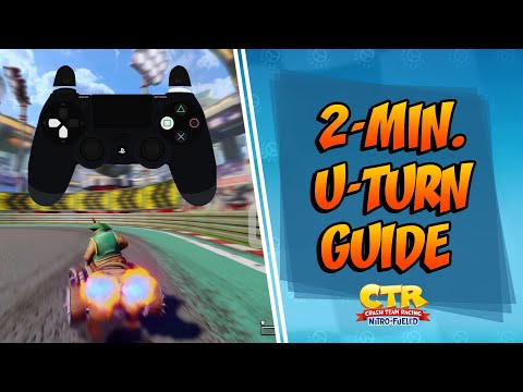 2-MINUTE GUIDE TO ULTRA TURN [U-TURN] - Crash Team Racing Nitro Fueled (CTRNF)
