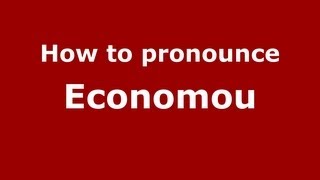 How to pronounce Economou