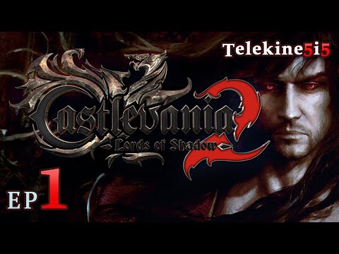 Castlevania Lords Of Shadow 2 Gameplay Walkthrough Part 1 1080p ULTRA PC/XBOX/PS4