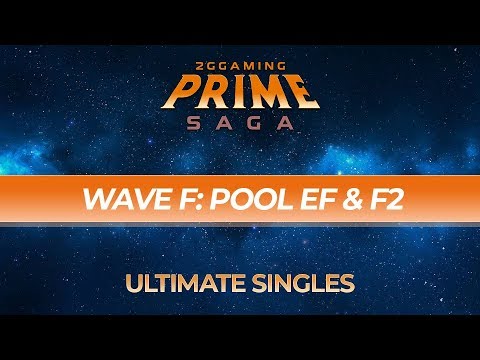 Ultimate Singles Pools: Wave F w/ Tweek, Light, Magister, Prodigy, K9sbruce & more - Prime Saga