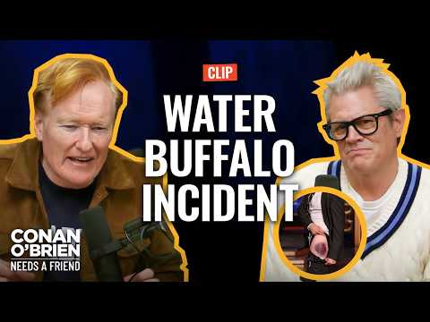 Johnny Knoxville Is "Envious" Of Conan's Water Buffalo Story | Conan O'Brien Needs A Friend