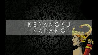 Download lagu kidung kepangku kapang | lirik mp3 Download lagu kidung kepangku kapang | lirik mp3