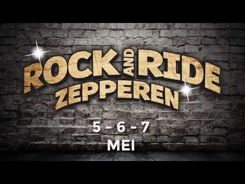 Rock and Ride Zepperen | 5 - 6 - 7 mei  2017