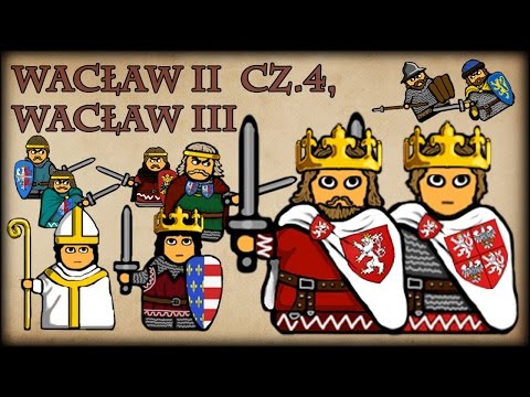 Historia Na Szybko - Wacław II cz.4, Wacław III (Historia Polski #51) (1300-1306)