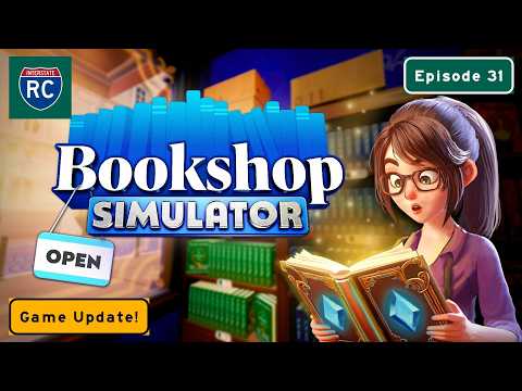 Bookshop Simulator UPDATE - The Cafe Has Employees Now, and More!  Episode 31