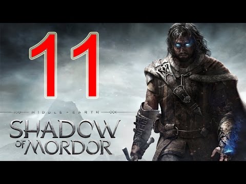 Middle Earth Shadow of Mordor Walkthrough Part 11 PS4 Gameplay lets play playthrough - No Commentary