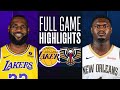 LAKERS at PELICANS | FULL GAME HIGHLIGHTS | December 31, 2023