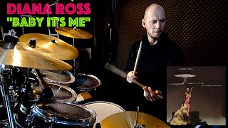 Diana Ross "Baby It's Me" - Drum Cover
