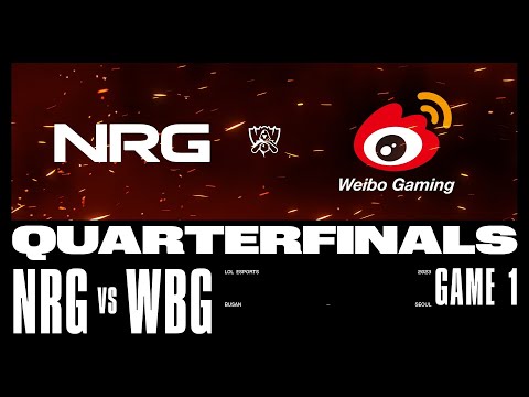 NRG vs. WBG - Game 1 | Quarterfinals Day 1 | 2023 Worlds | NRG vs Weibo Gaming Faw Audi (2023)
