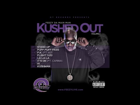 Feezy Da Main Man - Kushman
