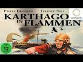 Karthago In Flammen Mit Terence Hill Der Film In HD