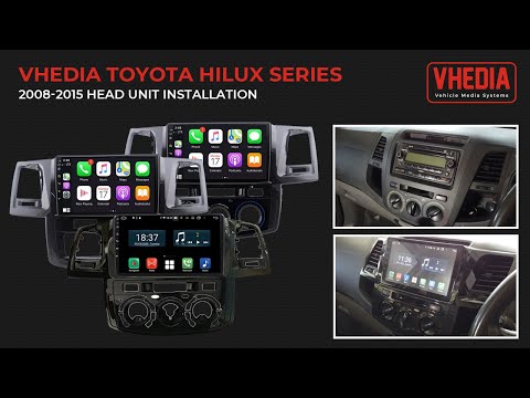 Toyota Hilux Series 2008-2015 Head Unit Installation - X series