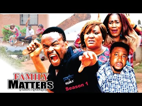 Family Matters Season 1  -   Latest 2016 Nigerian Nollywood Movie