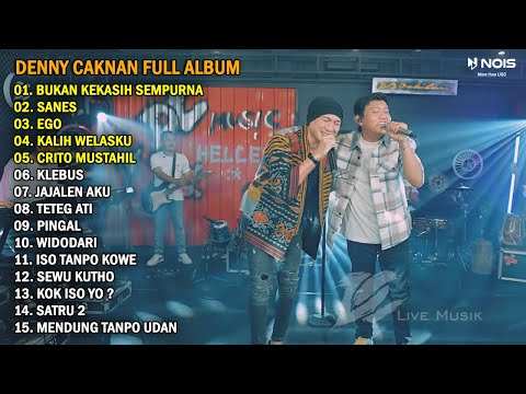 DENNY CAKNAN FT ANJI  - BUKAN KEKASIH SEMPURNA | FULL ALBUM TERBARU 2023