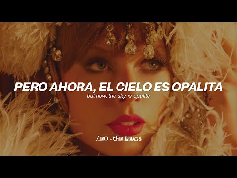 Taylor Swift - Opalite (Sub. Espa&ntilde;ol + Lyrics)