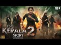 The Kerala Story 2 Full Movie Hindi Dubbed 2026 New Bollywood Movie New Movie 2026