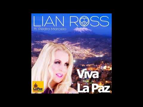 Lian Ross feat. Pedro Marcelo - Viva La Paz (Dance Remix)