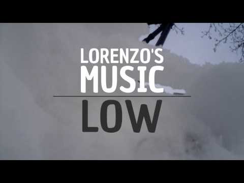 Lorenzo's Music - Low - Available Now!