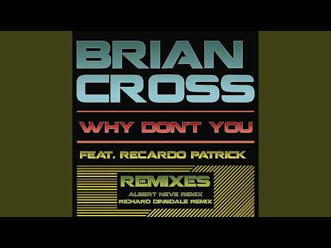 Why Don't You (Richard Dinsdale Remix)