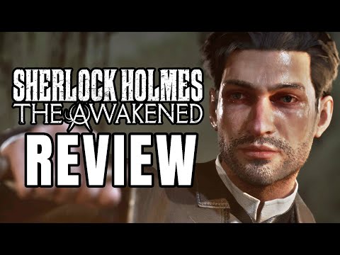 Sherlock Holmes: The Awakened Review - The Final Verdict