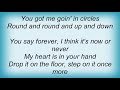 Blackfoot - Goin' In Circles Lyrics - Leia Meder Blackfoot - Goin' In Circles Lyrics