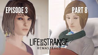 This time line of events is so sad and depressing 😞 | Life is Strange Remastered | Part 8