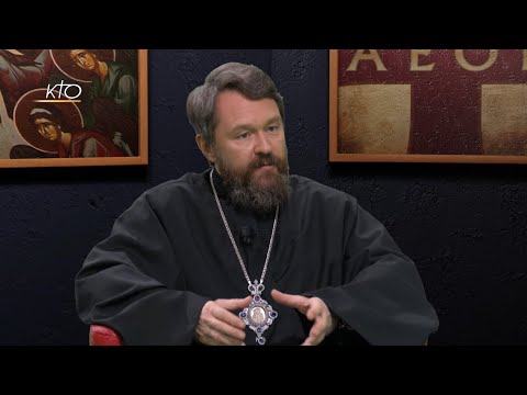 L’Orthodoxie, ici et maintenant spécial Mgr Hilarion Alfeyev