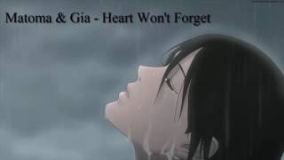 Nightcore - Heart Won&#39;t Forget - Matoma &amp; Gia [HD]