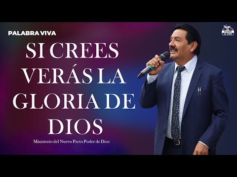 PASTOR LUIS GUACHALLA -  SI CREES VERÁS LA GLORIA DE DIOS