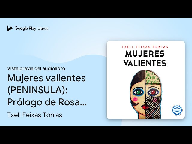 Vídeo relacionado con Mujeres valientes: Prólogo de Rosa María Calaf (FEMINISMO)