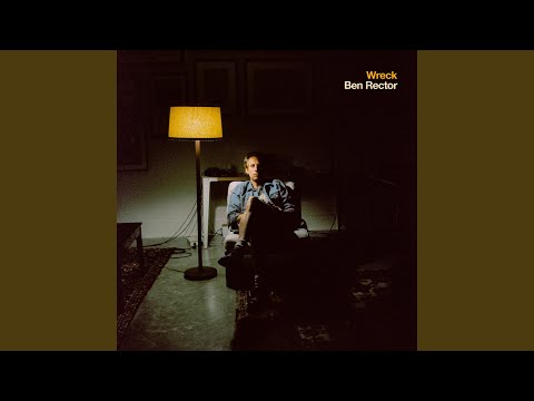 Wrecked - Ben Rector
