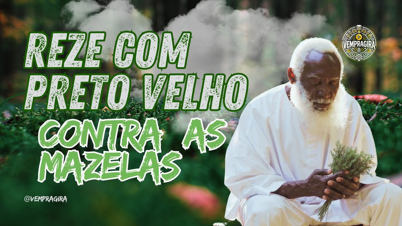 REZE COM O PRETO VELHO CONTRA AS MAZELAS #pretovelho #rezaforte #axe