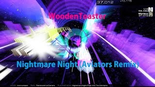 WoodenToaster - "Nightmare Night" (Aviators Remix) [Audiosurf 2] "60 FPS" Part 5/7