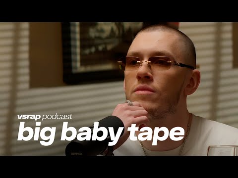 Big Baby Tape - про Pharaoh и Kizaru, Как пришел к Богу и принял себя #vsrap‌