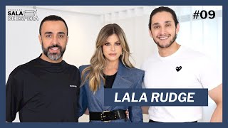 LALA RUDGE | Sala de Espera #09