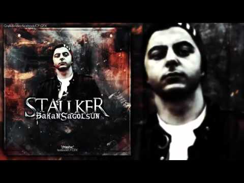 Stallker: Bakan Sağ Olsun