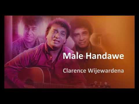Male Handawe - Clarence Wijewardena