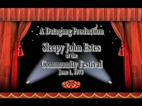 Sleepy John Estes at the Community Festival June 1, 1973, & Hammie Nixon and Yank Rachell (COMFEST)