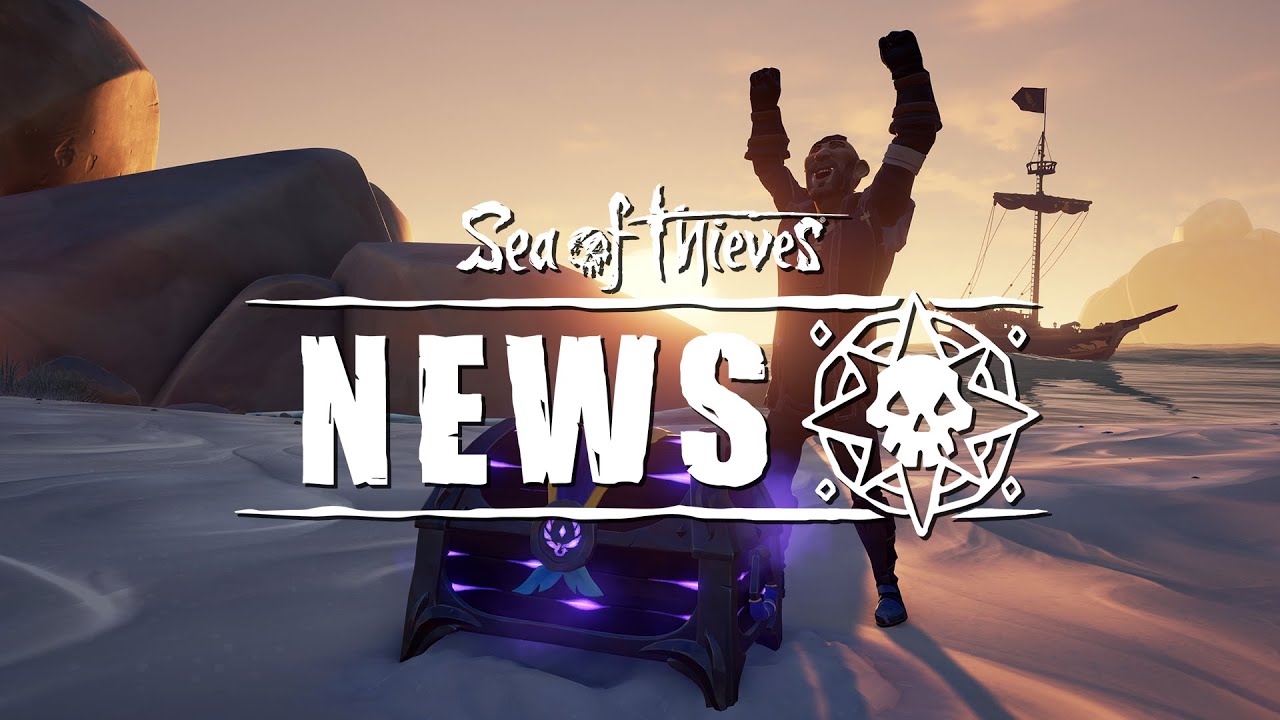 Arena Adjustments and Anniversary Antics: Sea of Thieves News March 18th 2020 - YouTube