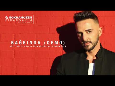Gökhan Özen - Bağrında (Demo - Official Audio)