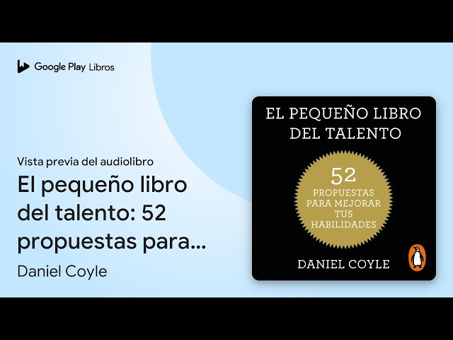 Vídeo relacionado con El pequeño libro del talento: 52 propuestas para mejorar tus habilidades (Conecta)