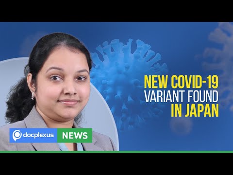 COVID-19: New Variant Identified In Japan, And More