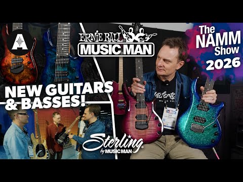 What's New from Music Man & Sterling!? - NAMM 2026