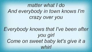 Keith Anderson - Crazy Over You Lyrics